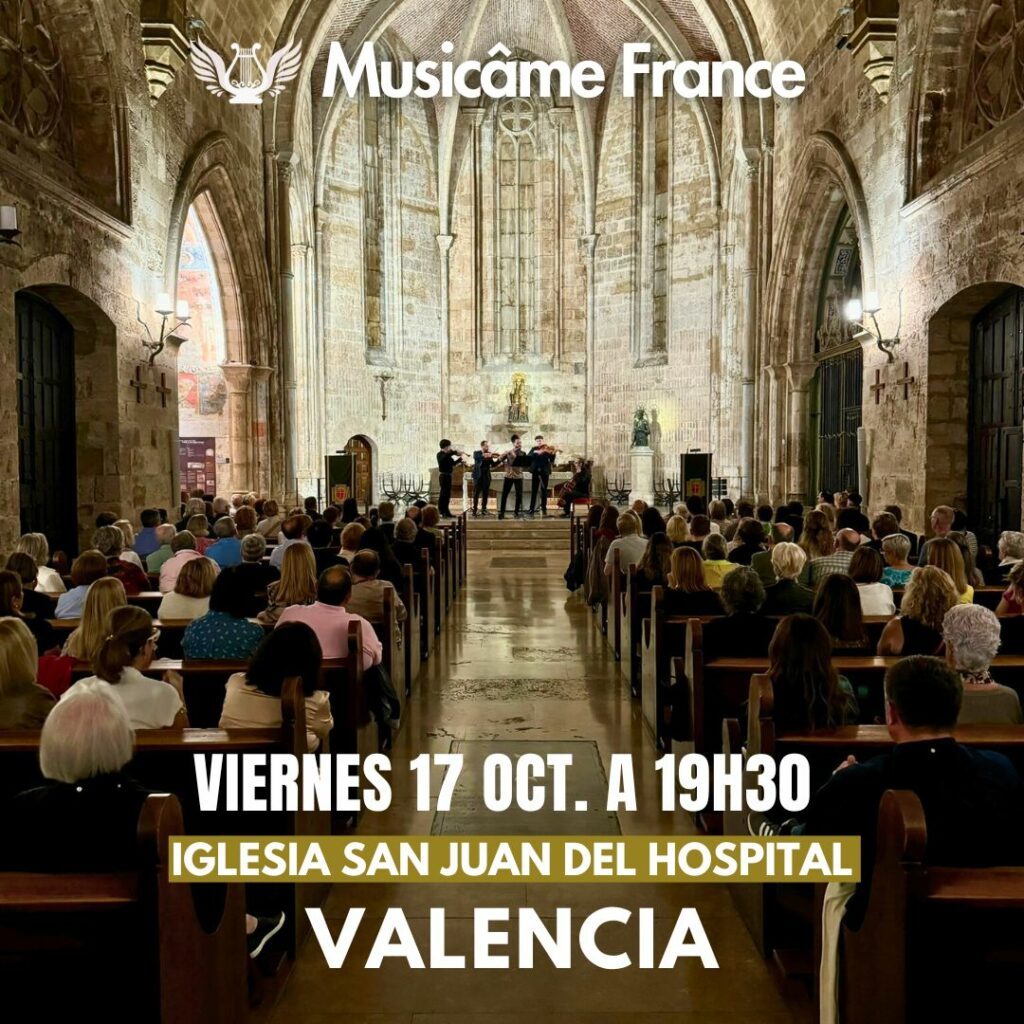 Cartel del concierto de música clásica en Valencia con el conjunto Musicâme France, en la Iglesia de San Juan del Hospital. El póster incluye la fecha y la hora: 17 de octubre a las 19h30.