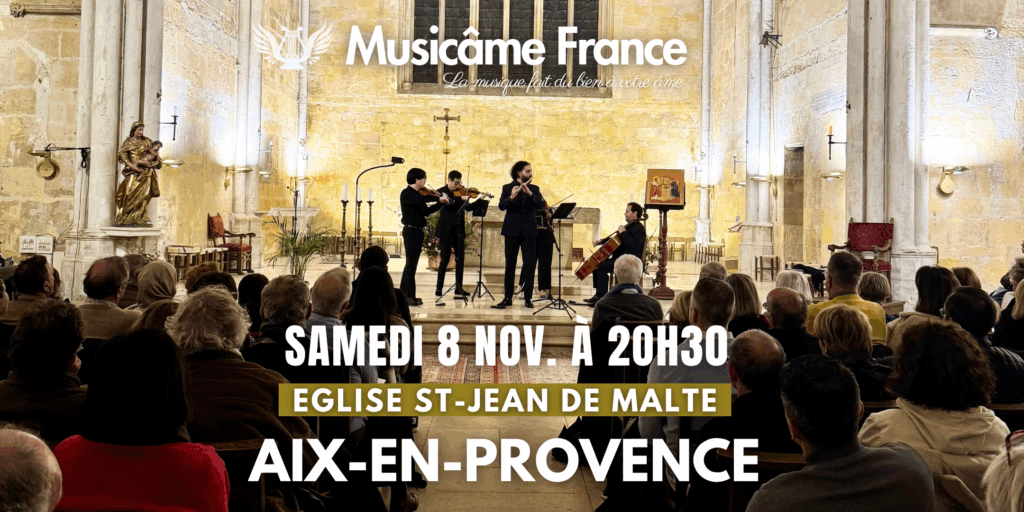 Affiche du concert Musicâme France le 8 novembre à l'église saint-jean de malte de aix en provence